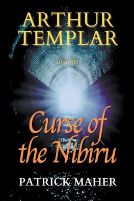 Arthur Templar and the Curse of the Nibiru