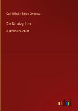 Die Schatzgräber