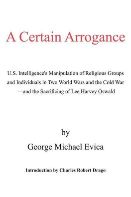 A Certain Arrogance