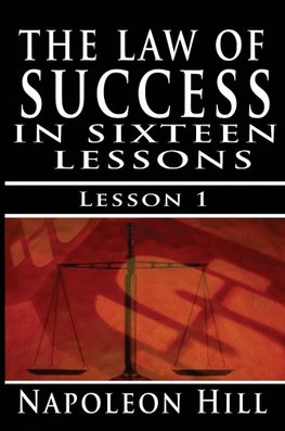 The Law of Success, Volume I