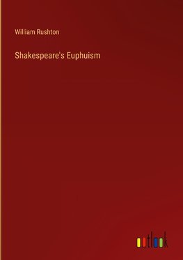 Shakespeare's Euphuism
