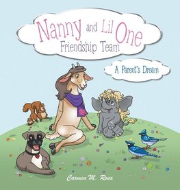 Nanny and Lil One Friendship Team
