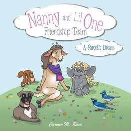 Nanny and Lil One Friendship Team