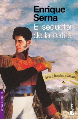 El Seductor de la Patria