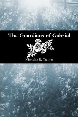 The Guardians of Gabriel