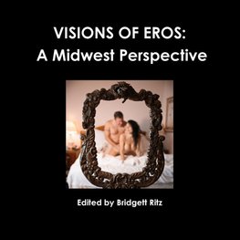VISIONS OF EROS
