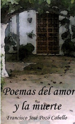 Poemas del amor y la muerte