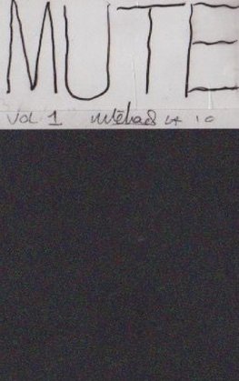 MUTE volume 1