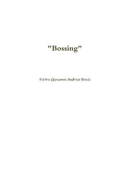 "Bossing"