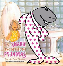 The Shark Who Needed My Pyjamas