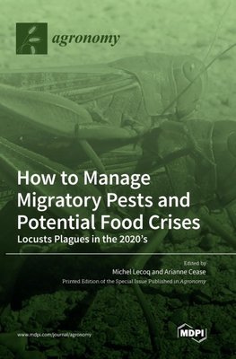 How to Manage Migratory Pests and Potential Food Crises
