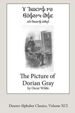 The Picture of Dorian Gray (Deseret Alphabet edition)