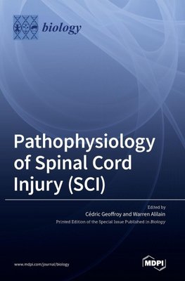 Pathophysiology of Spinal Cord Injury (SCI)
