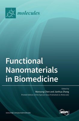 Functional Nanomaterials in Biomedicine