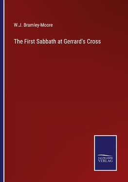 The First Sabbath at Gerrard's Cross