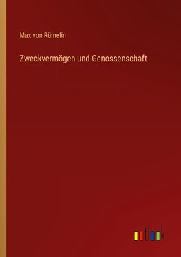 Zweckvermögen und Genossenschaft