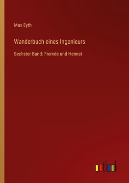 Wanderbuch eines Ingenieurs