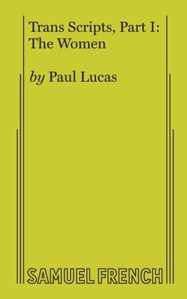 Trans Scripts, Part 1