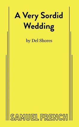 A Very Sordid Wedding