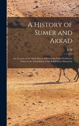 A History of Sumer and Akkad
