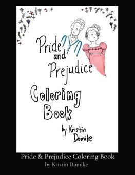 Pride & Prejudice Coloring Book