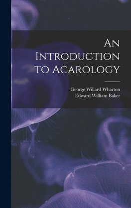 An Introduction to Acarology