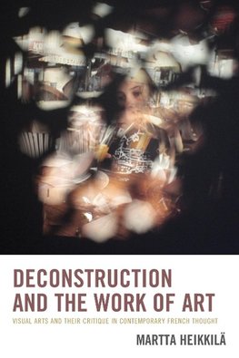 Deconstruction and the Work of Art