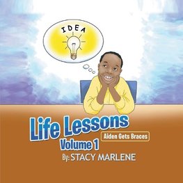 Life Lessons Volume 1
