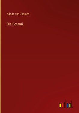 Die Botanik