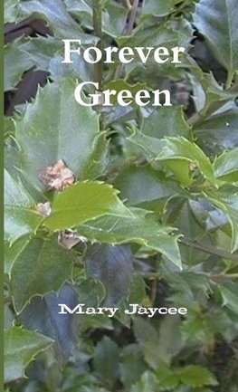 Forever Green