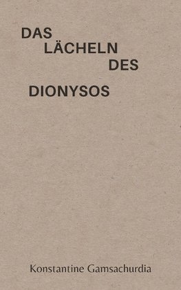 Das Lächeln des Dionysos