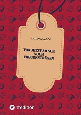 Von jetzt ab nur noch Freudentränen