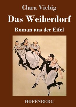 Das Weiberdorf