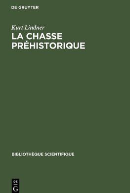La chasse préhistorique