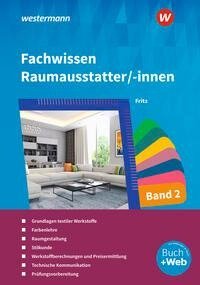 Fachwissen für Raumausstatter/-innen 2. Schulbuch
