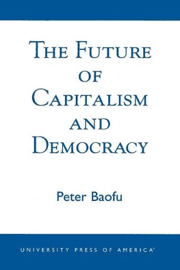 Future of Capitalism and Democracy