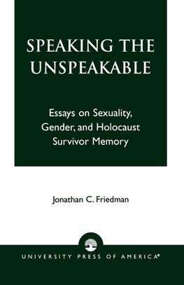 Speaking the Unspeakable