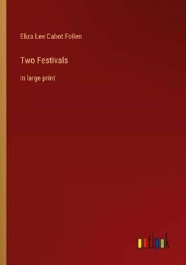 Two Festivals