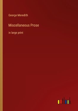 Miscellaneous Prose