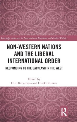 Non-Western Nations and the Liberal International Order