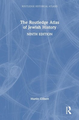 The Routledge Atlas of Jewish History