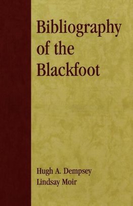 Bibliography of the Blackfoot
