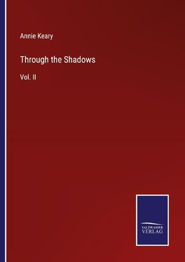 Through the Shadows