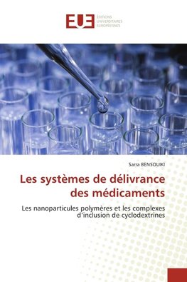 Les systèmes de délivrance des médicaments