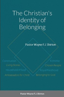 The Christian's Identity of Belonging