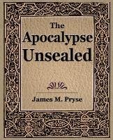The Apocalypse Unsealed (1910)