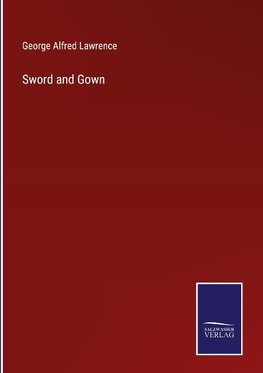 Sword and Gown
