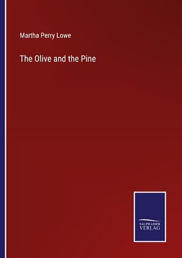 The Olive and the Pine