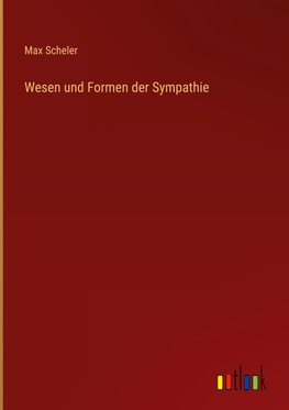 Wesen und Formen der Sympathie