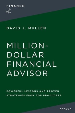 The Million-Dollar Financial Advisor